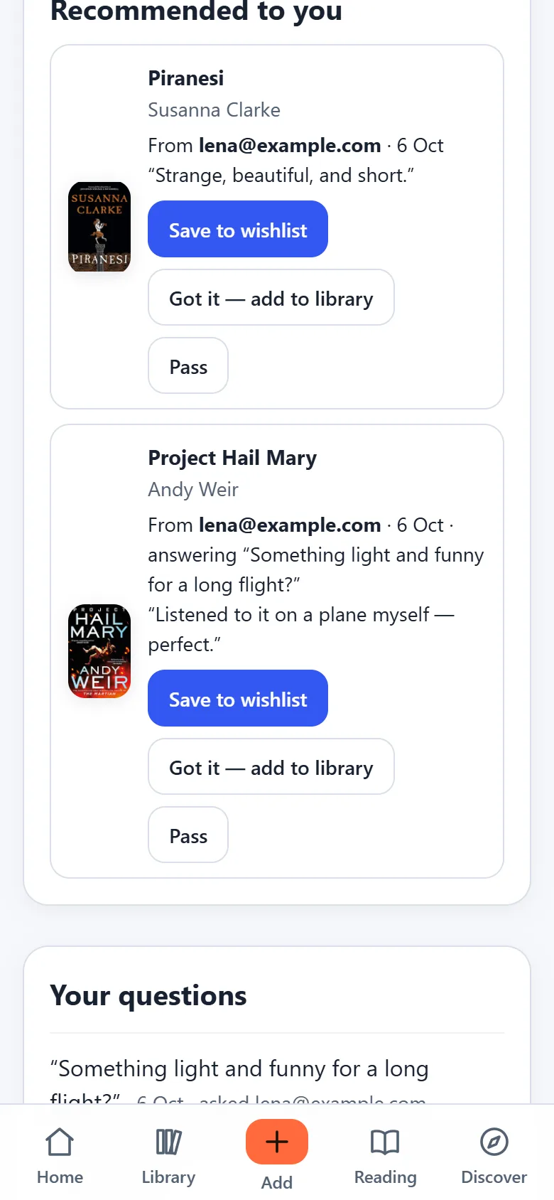 The Friends screen with recommendations received, each with the friend's note